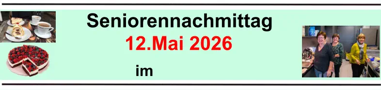 im  Seniorennachmittag 12.Mai 2026